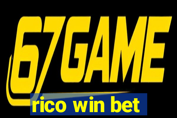 rico win bet